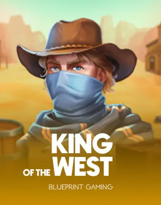 King of the West by Blueprint Gaming